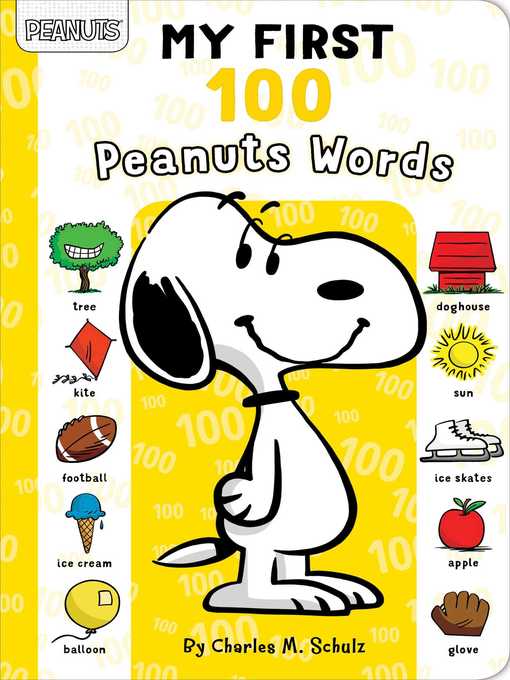 Title details for My First 100 Peanuts Words by Charles  M. Schulz - Available